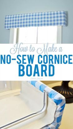 how to make a no - sew cortige board for the window sill