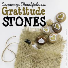 an image of the cover of a book with stones and hearts on it that reads, enceenage thanksgiving gratefule stones