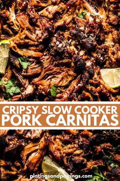 crispy slow cooker pork carnitas with limes and cilantro