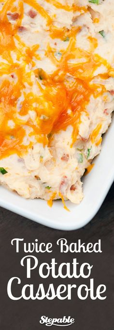 twice baked potato casserole served in a white dish on a black background with text overlay