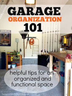 garage organization 101 helpful tips for an organized and functional space in your home or office