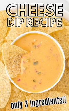 the best cheese dip recipe 3 ingredients in a white bowl with tortilla chips