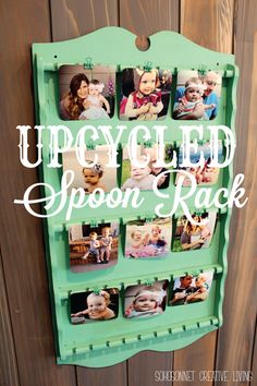 an upcycled spoon rack with photos on it and the words, uncycled spoon rack