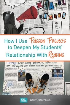 a collage of images with the words how i use passion projects to deepen my students'relationship with reading