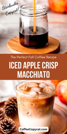 iced apple crisp machchato in a glass on a wooden tray with pine cones