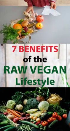 the 7 benefits of the raw vegan lifestyle