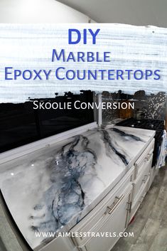 a marble counter top with the words diy marble epox counters skoolie conversation