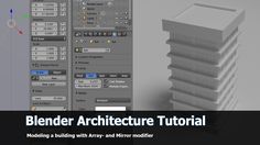 the blender architecture tool for modeling with array and mirror modifier