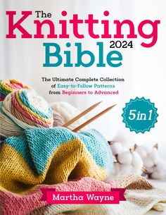 the knitting bible book cover with yarn and needles