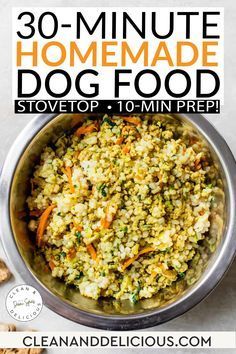 the cover of 30 minute homemade dog food stove top and to - min prep recipe