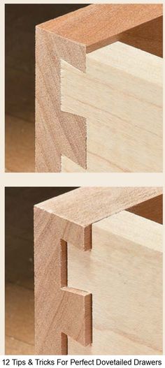 two pieces of wood are shown with the words tips & tricks for perfect doved drawers