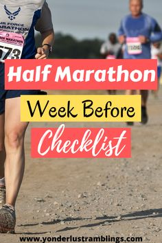 a woman running with the words half marathon week before checklist on her chest and feet