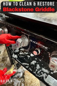 how to clean and restore blackstone griddle on an outdoor grill with text overlay reading how to clean & restore blackstone griddle