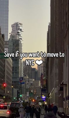 the words save if you want to move to nyc