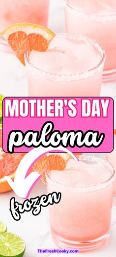 mother's day paloma cocktail recipe with grapefruit, lime and orange slices