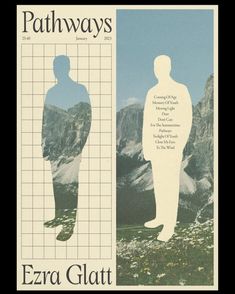 an advertisement for the pathways magazine featuring a man standing in front of a mountain range