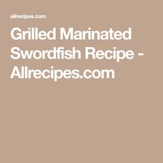 the words grilled marinated skirt steak recipe are in white letters on a brown background