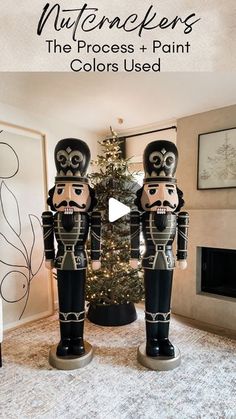 two nutcrackers in front of a christmas tree with the words nutcrackers the process and paint colors used