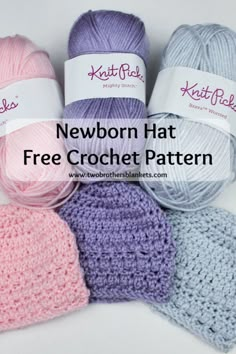 several crocheted hats with text that reads newborn hat free crochet pattern