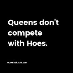 Funny Self Love Quotes, Funny Quotes For Women, Quotes About Haters, Quotes For Women, Savage Quotes