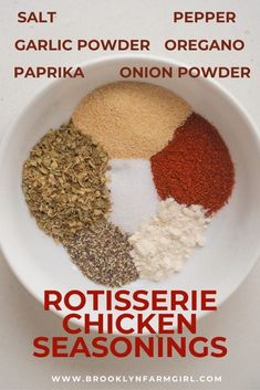 the ingredients for rotissee chicken seasoning in a white bowl on a table