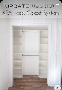 an open closet with white walls and wooden flooring is featured in the ikea hack closet system