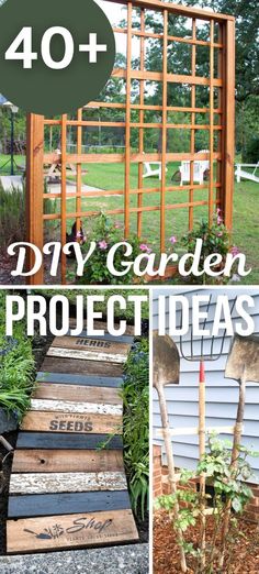 garden projects made out of pallets and wooden crates with text overlay that reads 40 + diy garden project ideas