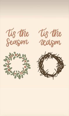 the words tis, tis the season and wreaths