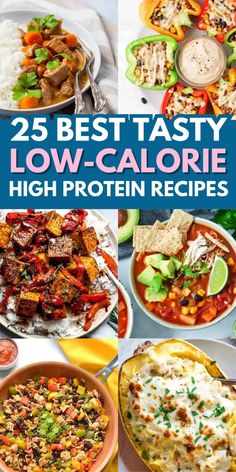 25 best tasty low - calorie high protein recipes