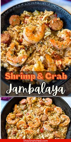 shrimp and crab jambaalaya in a skillet with the title above it