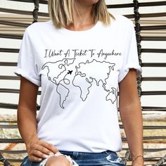 Travel Shirt, I Want A Ticket To Anywhere Shirt, Travel States Tourist Place Tshirt, Vacation T-shirt Travel T Shirts Ideas, Cotton Crew Neck T-shirt For Travel, White Letter Print Top For Travel, Summer Travel Tops With Graphic Print, White Graphic Print T-shirt For Travel, Cotton Travel Tops With Letter Print, White Graphic Print Top For Travel, Cotton Letter Print Travel Tops, White Crew Neck T-shirt For Travel