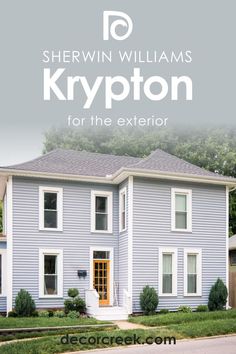 Krypton SW-6247 for the Exterior by Sherwin Williams Sw Krypton, Light Blue House Exterior, House Exterior Colors Blue, Light Blue Grey Paint, Light Blue Houses, Trim Colors, Sherwin Williams Colors