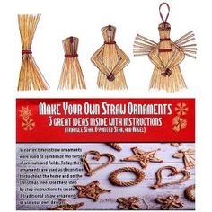 the instructions for how to make your own straw ornaments