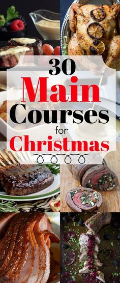 the cover of 30 main courses for christmas, including roasting meats and vegetables