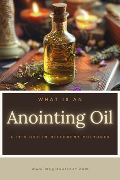 Discover the sacred essence of 💧 Anointing Oil in 'What is an Anointing Oil & Its Use in Different Cultures.' Learn about its spiritual significance, how it's made, and its diverse uses in rituals, ceremonies, and healing across cultures. 🌿✨ From blessings to consecrations, explore the power of anointing to connect, protect, and purify. Perfect for those seeking to deepen their spiritual practice. 🕊️🔮 Oil Recipes Witchcraft, How To Make Anointing Oil, Anointing Oil Witchcraft, Cleansing Oil Recipe, Oils For Protection, Potion Recipes, Cleansing Spells, Spiritual House