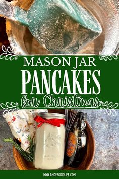 mason jar pancakes for christmas with text overlay