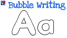 the letter a is for bubble writing