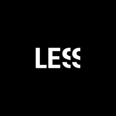 the word less is written in white on a black background