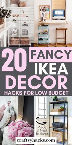 the top 20 fancy ikea decor hacks for low budget home decorating ideas