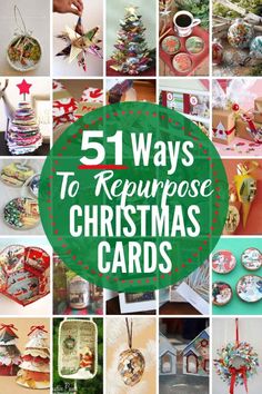 a collage of christmas cards with the words, 5 ways to repurpose christmas cards