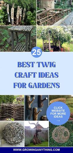 25 best twig craft ideas for gardens