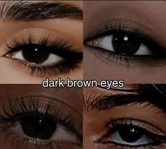 Pretty Dark Brown Eyes, Upturned Almond Eyes, Dark Circles Under Eyes Aesthetic, Johnson Core, Dark Brown Eyes Aesthetic, Dark Eye Color, Giuliana Core, Harper Core, Chocolate Brown Eyes