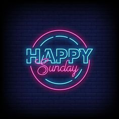 a neon sign that says happy sunday with the words design freedesignfile