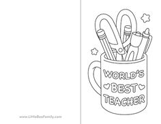 a coloring page with the words world's best teacher and pencils in a cup