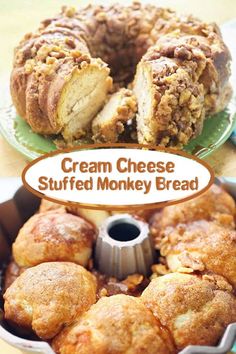 a close up of a cake in a pan with the words cream cheese stuffed monkey bread