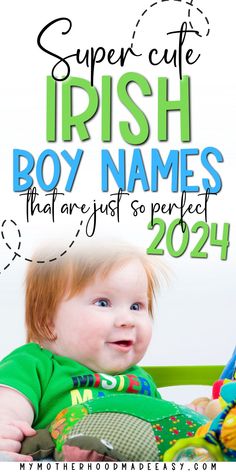 a baby sitting in a green chair with the words super cute irish boy names that are just so perfect