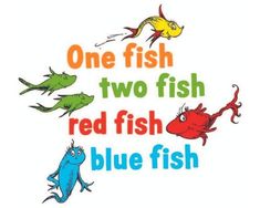 one fish two fish red fish blue fish