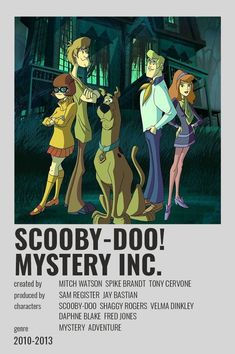 the scooby - doo mystery inc poster is shown in front of a house