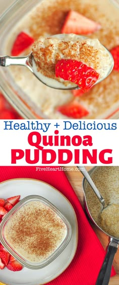 healthy and delicious quinoa pudding recipe with strawberries