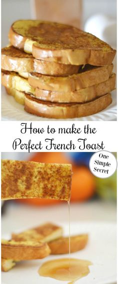 how to make the perfect french toast